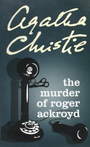 murder-of-roger-ackroyd The Murder Of Roger Ackroyd
