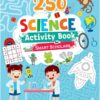 250 Science Activity Book